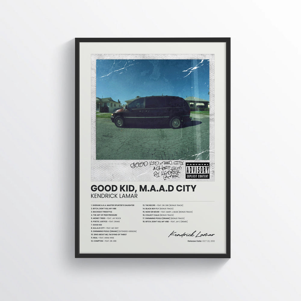 good kid, m.A.A.d city - Kendrick Lamar