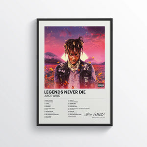 Legends Never Die - Juice WRLD